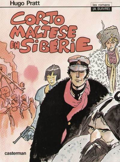 Couverture de CORTO MALTESE #6 - Corto Maltese en Sibérie