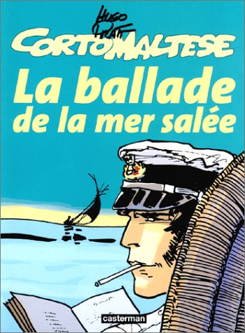 Couverture de CORTO MALTESE #1 - La ballade de la mer salée