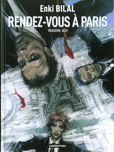 Couverture de TETRALOGIE DU MONSTRE (LA) #3 - Rendez-vous à Paris