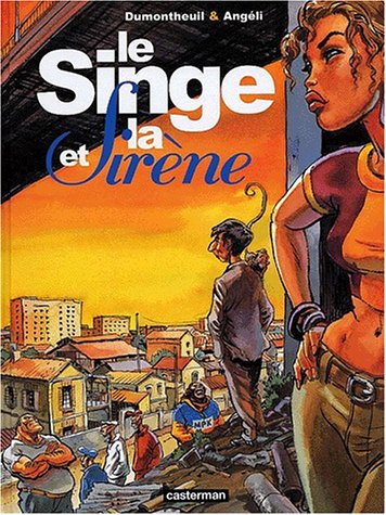 Couverture de SINGE (LE) #1 - Le singe et la sirène