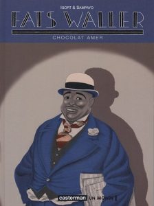 Couverture de FATS WALLER #2 - Chocolat Amer