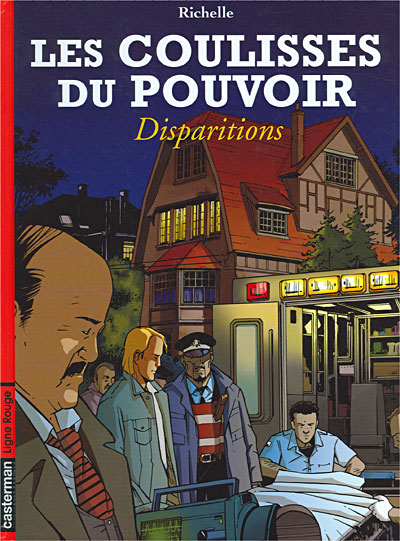 Couverture de COULISSES DU POUVOIR (LES) #7 - Disparitions