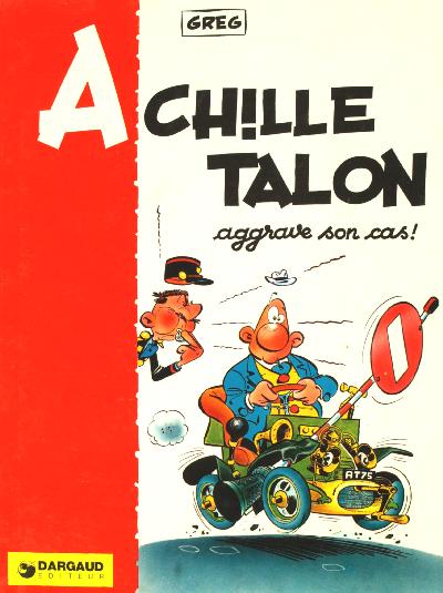 Couverture de ACHILLE TALON #2 - Achille Talon aggrave son cas