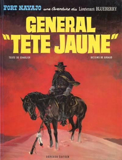 Couverture de BLUEBERRY #10 - Général Tête Jaune