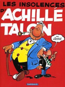 Couverture de ACHILLE TALON #7 - Les insolences d'Achille Talon