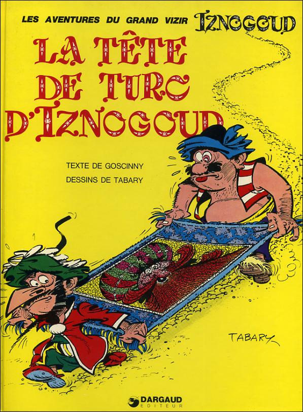 Couverture de IZNOGOUD #11 - La tête de Turc d'Iznogoud