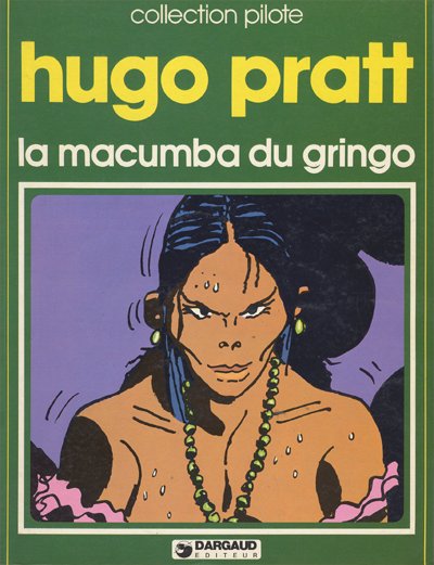 Couverture de COLLECTION PILOTE #5 - La macumba du Gringo