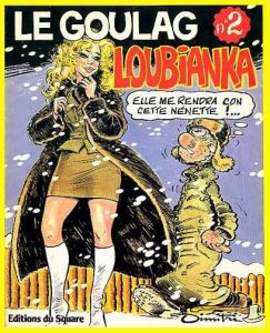 Couverture de GOULAG (LE) #2 - Loubianka