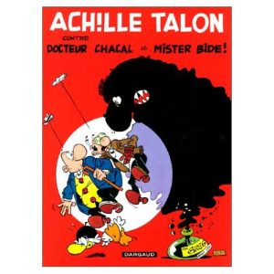 Couverture de ACHILLE TALON #38 - Achille Talon contre docteur Chacal et Mister Bide