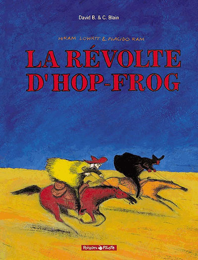 Couverture de HIRAM LOWATT & PLACIDO #1 - La révolte D'Hop-Frog