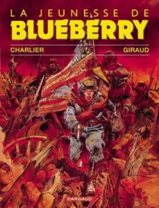 Couverture de JEUNESSE DE BLUEBERRY (LA) #1 - La jeunesse de Blueberry