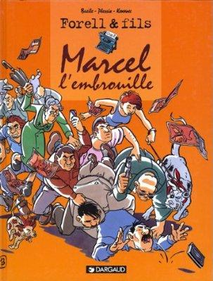 Couverture de FORELL (LES) #2 - Marcel L'embrouille