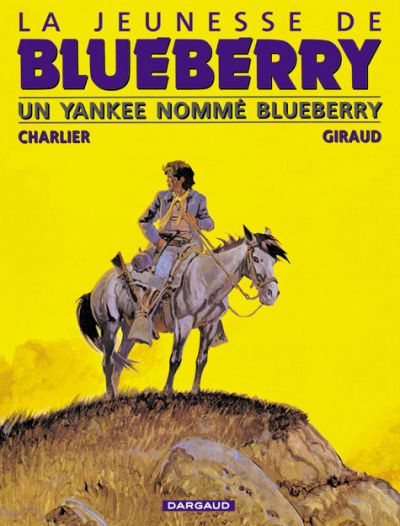 Couverture de JEUNESSE DE BLUEBERRY (LA) #2 - Un yankee nommé Blueberry