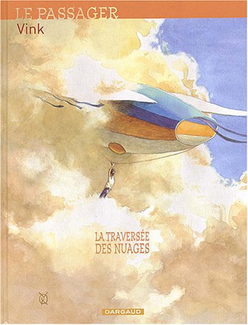 Couverture de PASSAGER (LE) #1 - La traversée des nuages