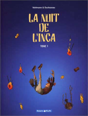 Couverture de NUIT DE L'INCA (LA) #1 - Tome 1