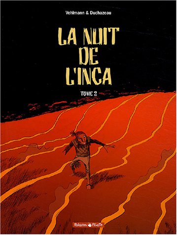 Couverture de NUIT DE L'INCA (LA) #2 - Tome 2