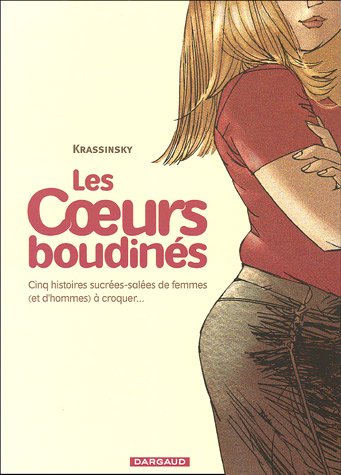 Couverture de COEURS BOUDINES (LES) #1 - Premier Volume