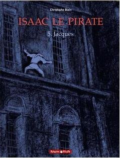 Couverture de ISAAC LE PIRATE #5 - Jacques