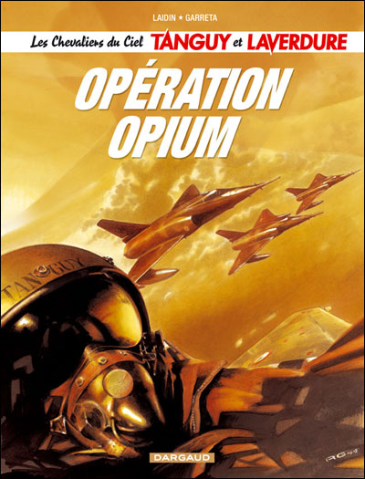Couverture de NOUVELLES AVENTURES DE TANGUY ET LAVERDURE (LES) #2 - Opération Opium