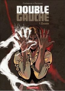 Couverture de DOUBLE GAUCHE #1 - Dustin