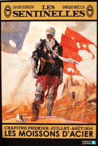 Couverture de SENTINELLES (LES) #1 - Chapitre premier : Juillet-août 1914 Les Moissons d'Acier