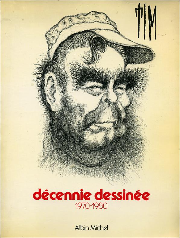 Couverture de Décennie dessinée 1970-1980