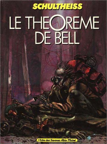 Couverture de THEOREME DE BELL (LE) #1 - Le théorème de Bell