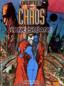 Couverture de LONE SLOANE #4 - Chaos
