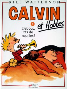 Couverture de CALVIN ET HOBBES #4 - Debout, tas de nouilles !