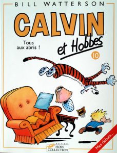 Couverture de CALVIN ET HOBBES #10 - Tous aux abris !
