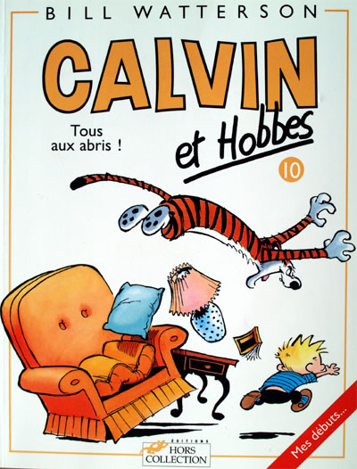 Couverture de CALVIN ET HOBBES #10 - Tous aux abris !