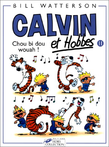 Couverture de CALVIN ET HOBBES #11 - Chou bi dou wouah !