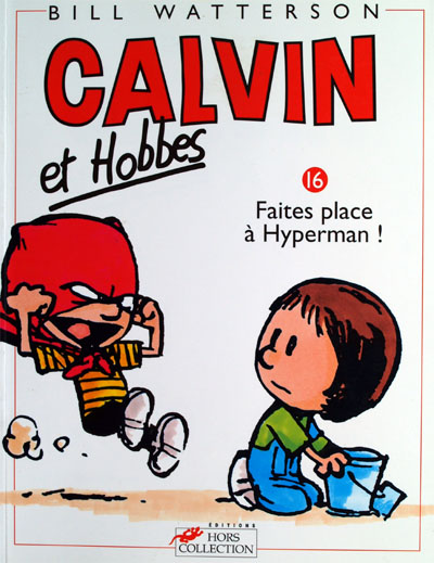 Couverture de CALVIN ET HOBBES #16 - Faites place à Hyperman !