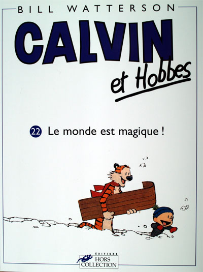 Couverture de CALVIN ET HOBBES #22 - Le monde est magique !