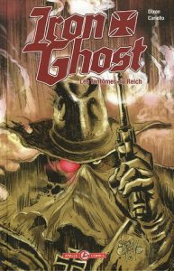 Couverture de Iron Ghost - Les fantômes du Reich