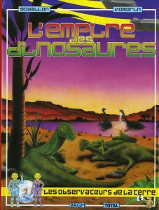 Couverture de OBSERVATEURS DE LA TERRE (LES) #4 - L'empire des dinosaures