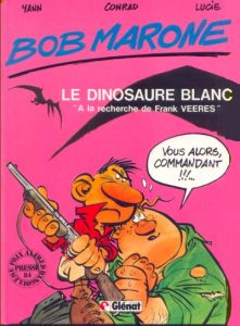 Couverture de BOB MARONE #1 - Le dinosaure blanc : à la recherche de Frank Veeres