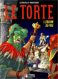 Couverture de TORTE (LE) #1 - L'oeuvre du fou