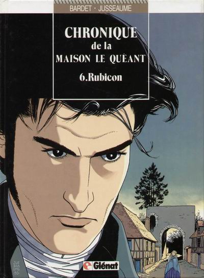 Couverture de CHRONIQUE DE LA MAISON LE QUEANT #6 - Rubicon
