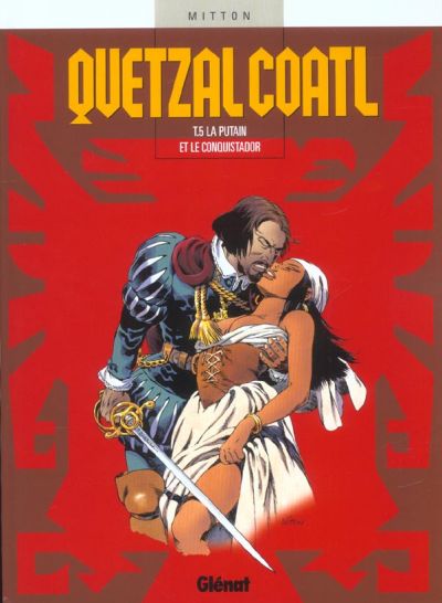 Couverture de QUETZALCOATL #5 - La putain et le conquistador