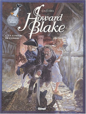 Couverture de HOWARD BLAKE #1 - La lumière de l'ombre