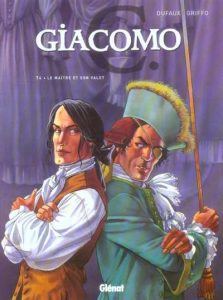 Couverture de GIACOMO C. #4 - Le maître et son valet