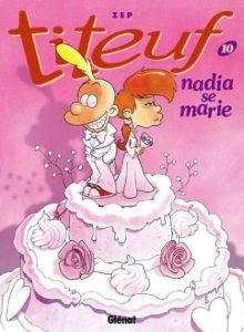 Couverture de TITEUF #10 - Nadia se marie