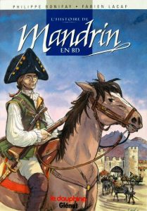 Couverture de L'histoire de Mandrin en BD