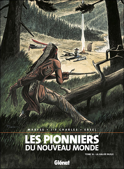 Couverture de PIONNIERS DU NOUVEAU MONDE (LES) #16 - La vallée bleue