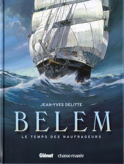 Couverture de BELEM (LE) #1 - Le temps des naufrageurs