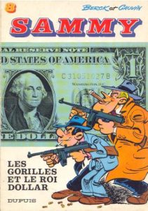 Couverture de SAMMY #8 - Les gorilles et le roi Dollar