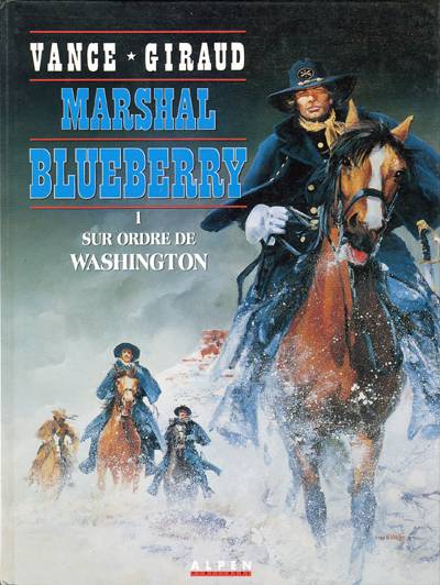 Couverture de MARSHAL BLUEBERRY #1 - Sur ordre de Washington