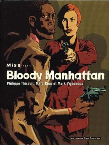 Couverture de MISS #1 - Bloody Manhattan