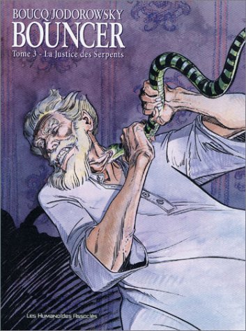 Couverture de BOUNCER #3 - La justice des Serpents